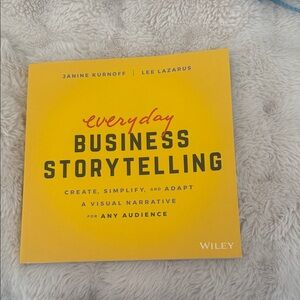 Everyday Business Storytelling Book by Wiley